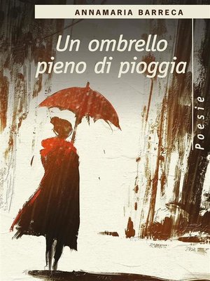 cover image of Un ombrello pieno di pioggia